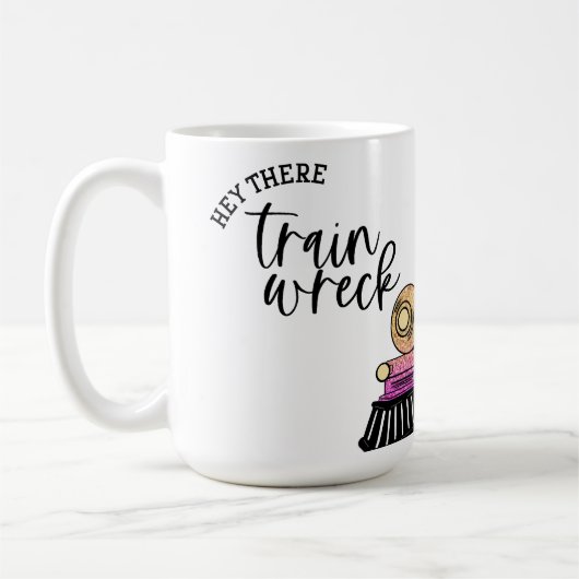 Mug Hé Là, Train Wreck ! (Gauche)