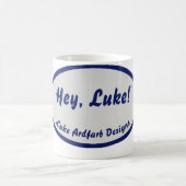 Mug Hé, Luc ! (Centre)