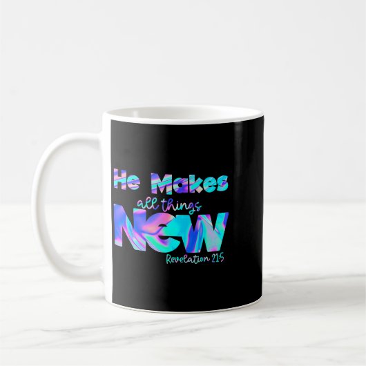 Mug He Makes All Things New Revelation 21_5  (Gauche)