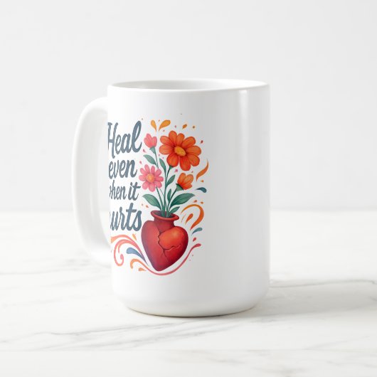 Mug Heal even when it hurts relatable emotion (Devant gauche)
