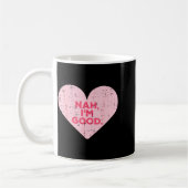 Mug Heart Nah Im Good Anti Valentines Day Single Aware (Gauche)