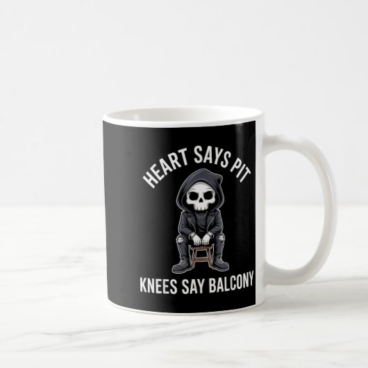 Mug Heart Says T Knees Say Balcony Funny Concert  (Droite)