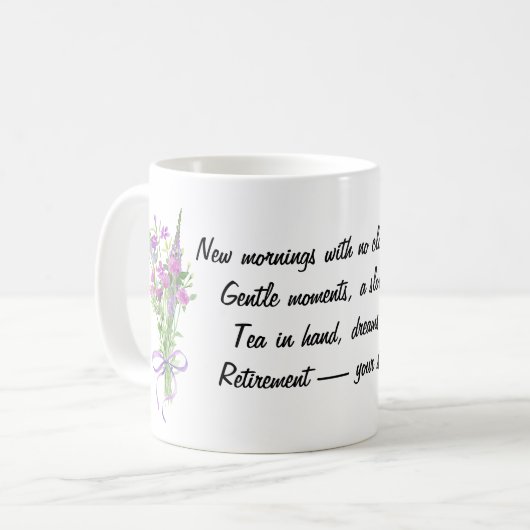 Mug Heartfelt Quote for Retirement Elegant Wildflower (Devant gauche)