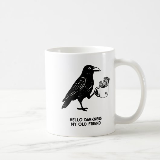 Mug Hello Darkness My Old Friend Meme Crow Drinking Bl (Droite)