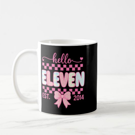 Mug Hello Eleven Est 2014 Coquette Bow Happy 11th Birt (Gauche)