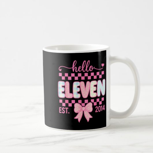 Mug Hello Eleven Est 2014 Coquette Bow Happy 11th Birt (Droite)