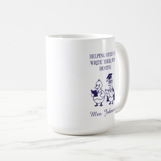 Mug Helping Students Write Their Own Destiny Design (Devant droit)