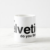 Mug Helvectica01 (Centre)