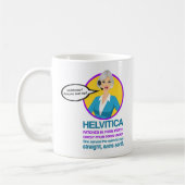 Mug "HELVITICA" (écrit comme prononcé) PAR LA COLLINE (Gauche)