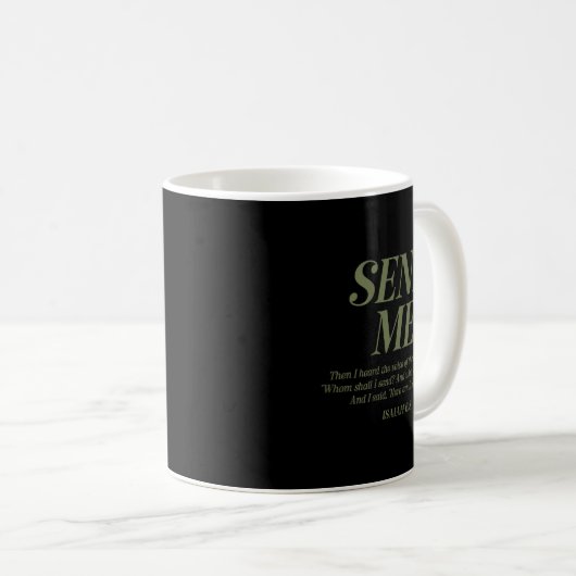 Mug Here Am I Send Me Isaiah 6_8 Christian Bible Verse (Devant droit)