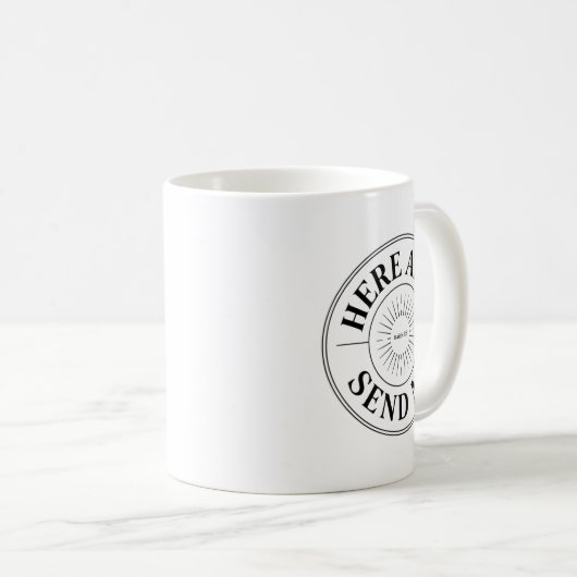 Mug Here Am I Send Me Isaiah 6 8 Missionary Scripture (Devant droit)
