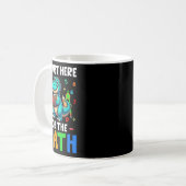 Mug Here For The Math Cute T-rex Counting Number Math  (Devant gauche)