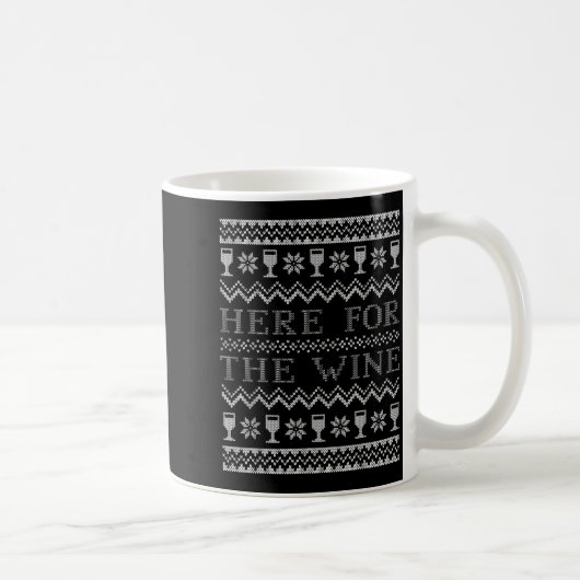 Mug Here For The Wine Ugly Christmas Sweater Funny Chr (Droite)