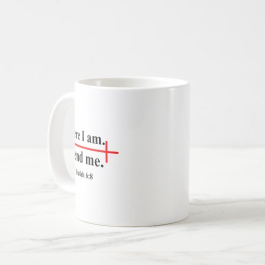 Mug Here I Am Send Me Isaiah 6_8 Bible Verse Christian (Devant gauche)
