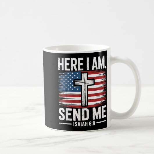 Mug Here I Am Send Me Isaiah 6_8 Christian Usa Flag Bi (Droite)