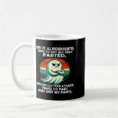 Mug Here I Sit All Broken Hearted Tried To But Only Fa (Gauche)