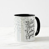 Mug Heritage Wild Heart Calm Spirit Botanical Quote (Devant droit)