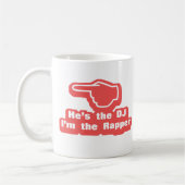 Mug Hes le DJ Im le frappeur (Gauche)