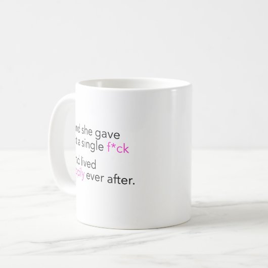 Mug Heureusement pour toujours (Devant gauche)