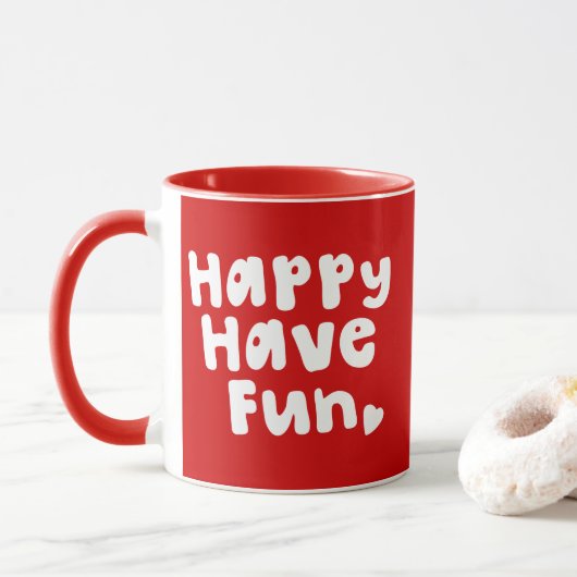 Mug Heureux de s'amuser (Avec donut)
