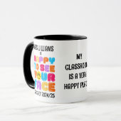 Mug HEUREUX DE VOIR VOTRE professeur de classe de visa (Devant gauche)
