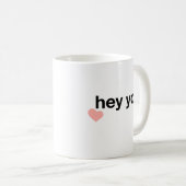 Mug Hey, chérie (Devant droit)