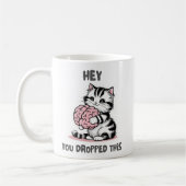 Mug Hey, tu as laissé tomber cette Mug, Funny Cat (Gauche)