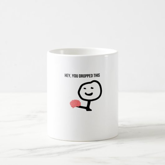 Mug Hey Vous Avez Laissé Ce Mème Drôle De Stickman (Centre)