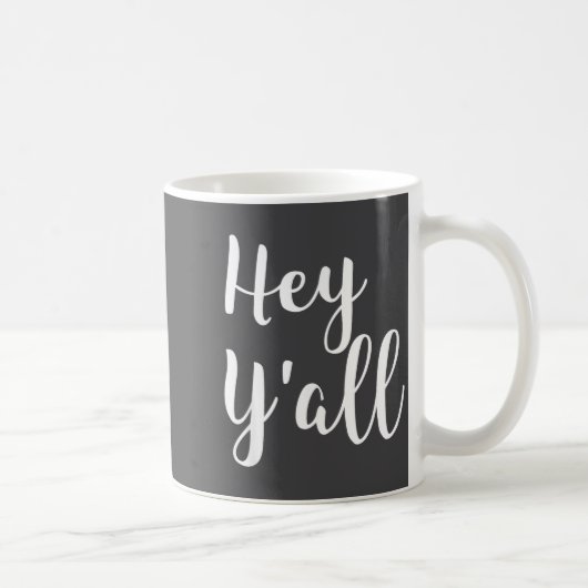 Mug Hey Y'all - Pular Funny Quote (Droite)