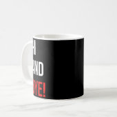 Mug Hi And Bye Funny Sarcasm Joke Gag Quote  (Devant gauche)