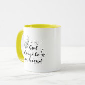 Mug Hibou sera toujours votre ami (Devant gauche)
