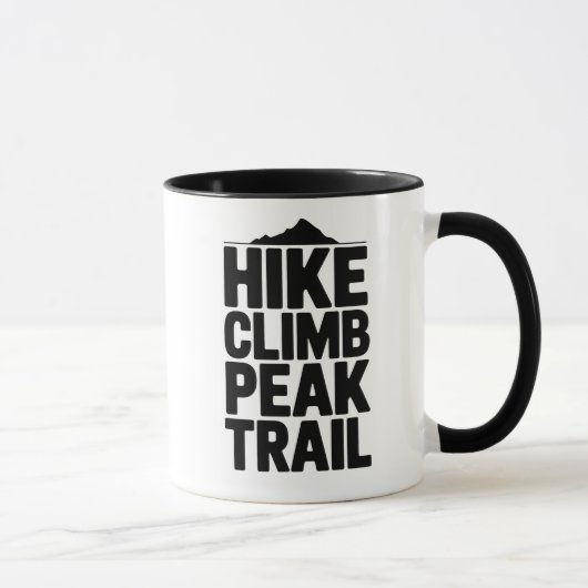 Mug Hike Climb Peak Trail Mountain Typography (Droite)