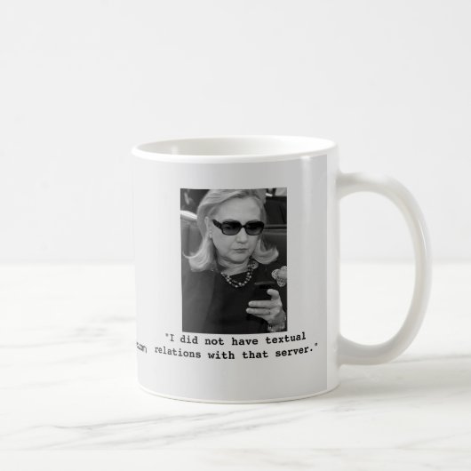 Mug Hillary Clinton : Relations textuelles de serveur (Droite)