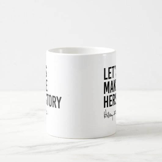 Mug Hillary - faisons Herstory - (Centre)