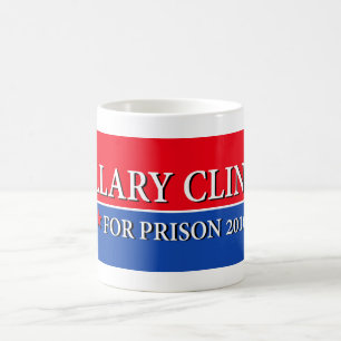 MUG "HILLARY POUR LA PRISON 2016 "