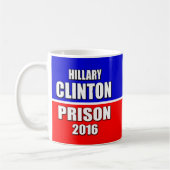 MUG "HILLARY POUR LA PRISON 2016 " (Gauche)
