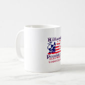 Mug Hillary Pour le président américain Nous sommes pl (Devant gauche)