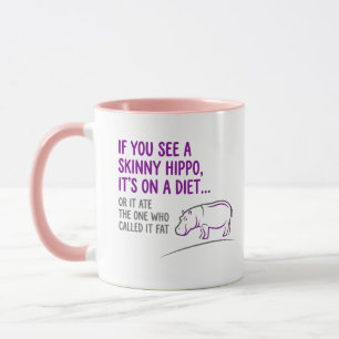 Mug Hippopotame Maigre Citation Drôle Humour Sarcast