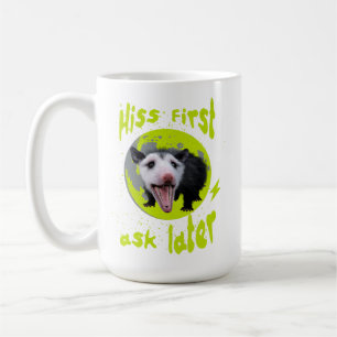 Mug Hisser d'abord, demander plus tard Humour drôle de