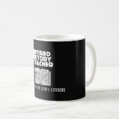 Mug Histoire à la retraite Enseignant leçons de vie (Devant droit)
