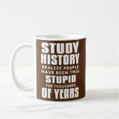 Mug Histoire de l'étude Funny Sarcastique Enseignement (Gauche)