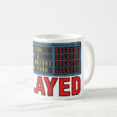 Mug Histoire de ma vie : Voyage retardé (Devant droit)