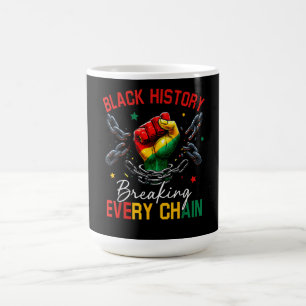 Mug Histoire noire brisant chaque chaîne
