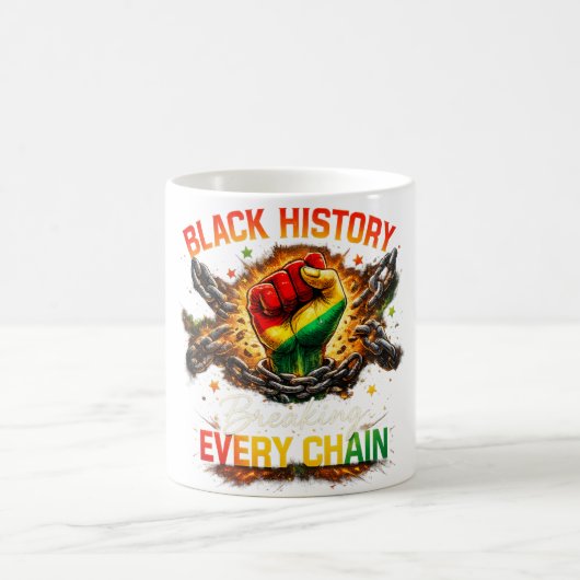 Mug Histoire noire brisant chaque chaîne Afrique Améri (Centre)