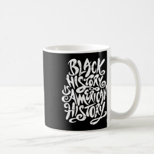 Mug Histoire Noire Histoire Américaine Histoire Noire 