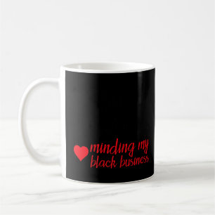 Mug Histoire Noire Simple Prise En Compte De Ma Cuisin
