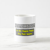 Mug Histotechnologues .. Plus intelligent (Centre)