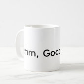 Mug Hmm, Bon Café (Devant gauche)