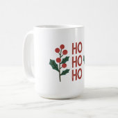 Mug "Ho Ho Ho : Répandre Des Vibes Jolly Toute La Sais (Devant gauche)
