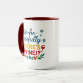 Mug Ho Ho Hopefully There’s Wine – Funny Holiday Combo (Devant gauche)